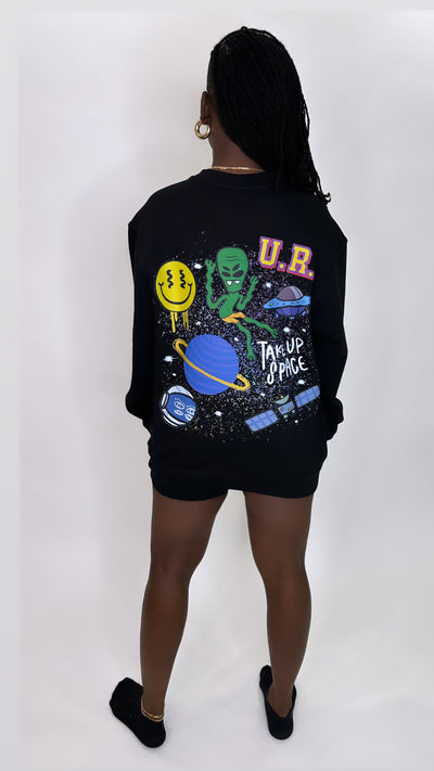 TAKE UP SPACE SWEATSHIRT